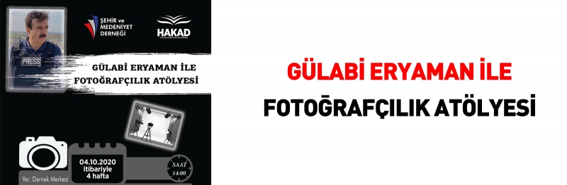 <a href=gulabi_eryaman_ile_fotografcilik_atolyesi-detay-266.html><div class='lineh34 Font2 Size28 Kirmizi'>Gülabi Eryaman ile Fotoğrafçılık  Atölyesi</div><div class='Font1 lineh24 Size16 Beyaz Pay6 hidden-xs'>Gülabi Eryaman eğitmenliğindeki Fotoğrafçılık Atölyemiz  4 Ekim 2020 günü pandemi tedbirlerine uygun olarak yapıldı</div></a>
